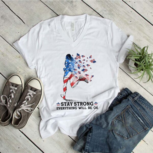 Jogging American Flag Stay Strong Everything Will Be Ok