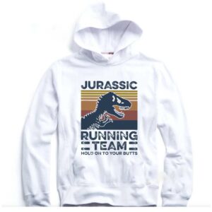 Jurassic Running Team Hold Onto Your Butts Vintage