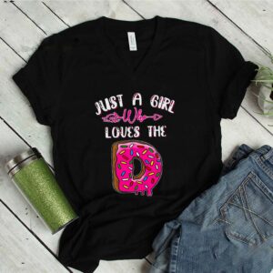 Just A Girl Who Loves D Donut Shirt