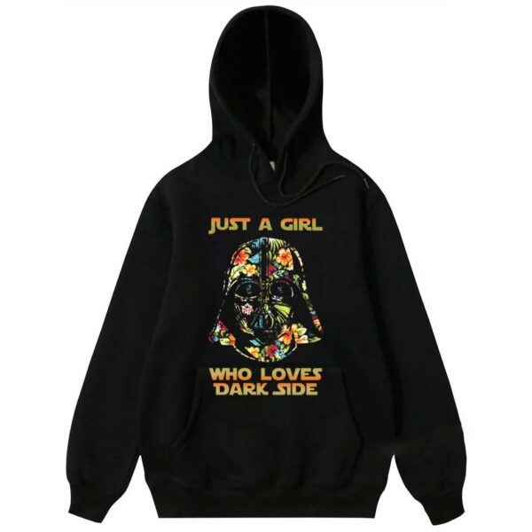Just A Girl Who Loves Dark Side hoodie, sweater, longsleeve, shirt v-neck, t-shirt
