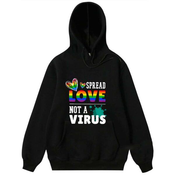 LGBT Spread Love Not A Virus