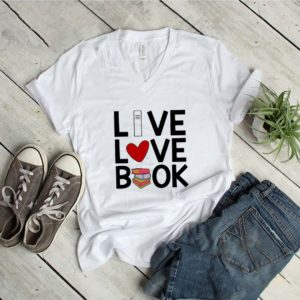 Live Love Book Black Lives Matter shirt