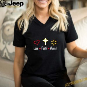 Love faith Walmart logo shirt