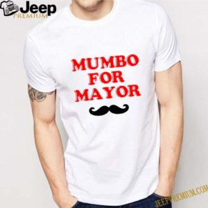 Mumbo for Mayor shirt