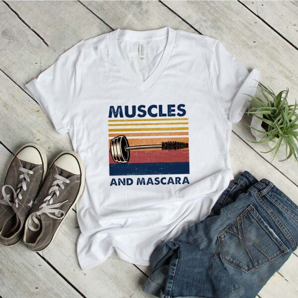 Muscles and mascara shirt