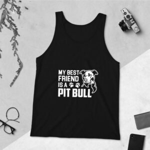 My Best Friend Is A Pit bull Funny Gift Dog T-