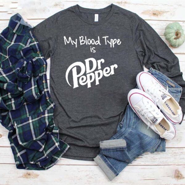 My blood type is Dr Pepper