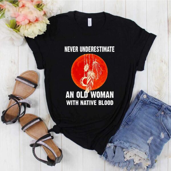 Never underestimate an old woman with native blood sunset