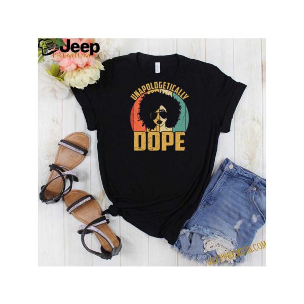 Unapologetically Dope Black Queen Vintage hoodie, sweater, longsleeve, shirt v-neck, t-shirt