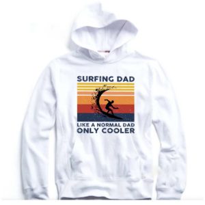 Vintage Surfing Dad Like A Normal Dad Only Cooler Father’s Day