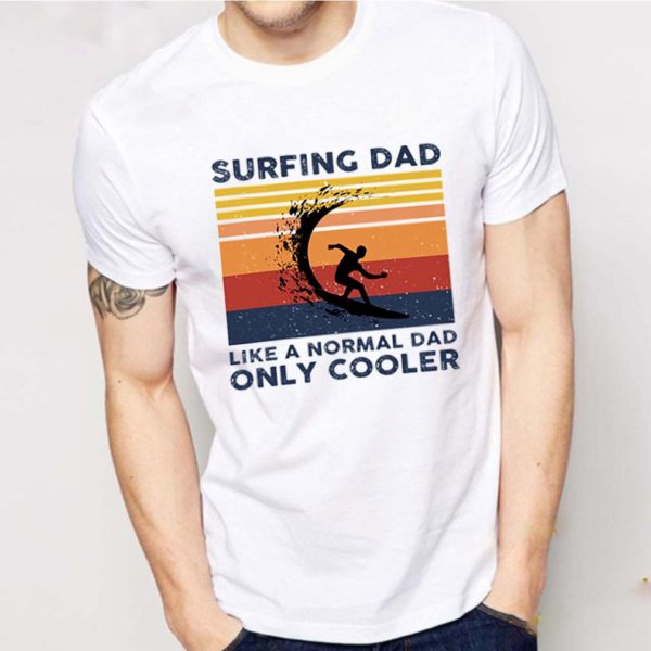 Vintage Surfing Dad Like A Normal Dad Only Cooler Father’s Day hoodie, sweater, longsleeve, shirt v-neck, t-shirt