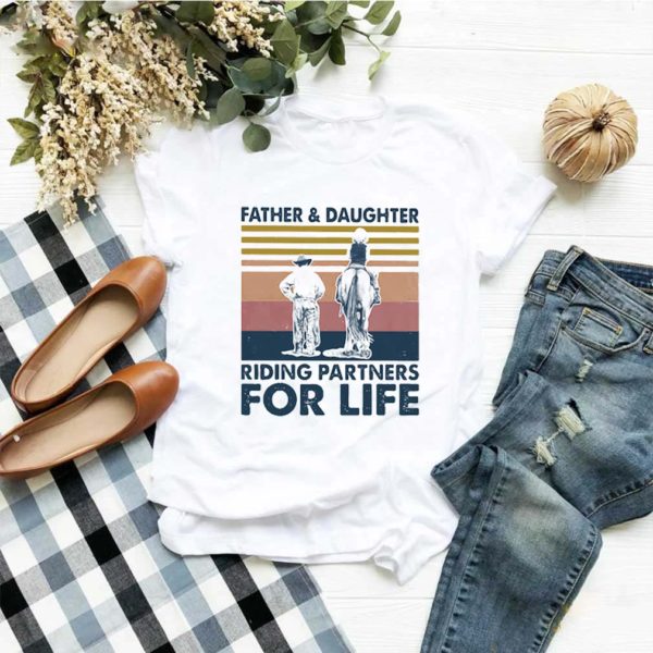 Vintage father and daughter riding partners for life father’s day shirt