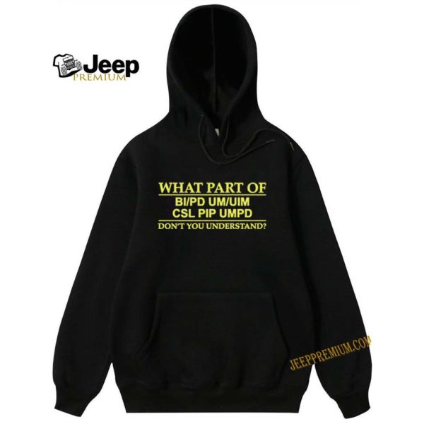 What part of CSL Pip Umpd don’t you understand hoodie, sweater, longsleeve, shirt v-neck, t-shirt