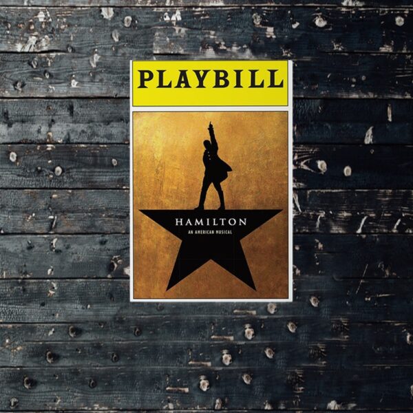 Hamilton Musical Playbill poster