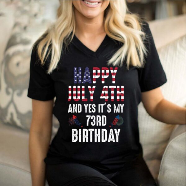 Happy July 4th and yes it's my 73rd birthday The Fourth of July gift Independence's Day