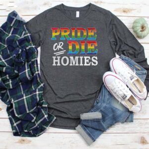 LGBT Pride Or Die Homies