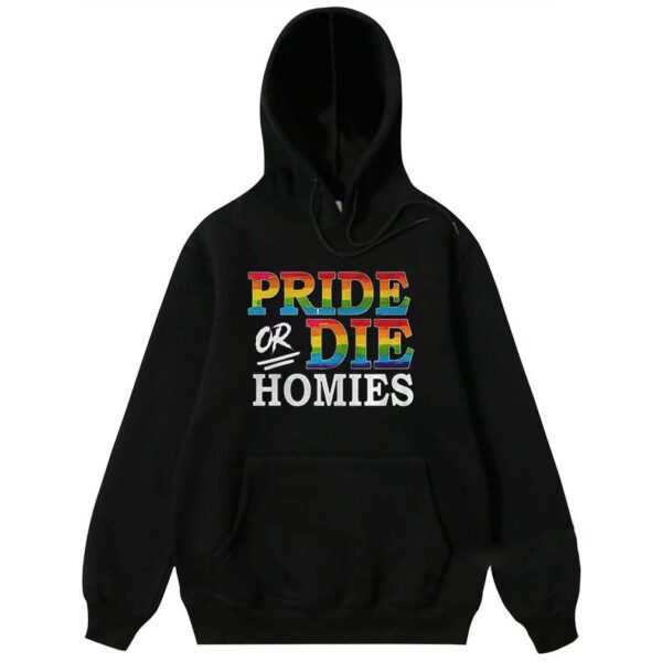 LGBT Pride Or Die Homies