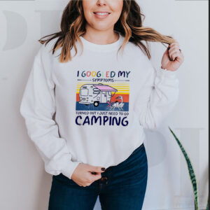 Flamingo I googled my symptoms turns out I just need to go camping hoodie, sweater, longsleeve, shirt v-neck, t-shirt 5