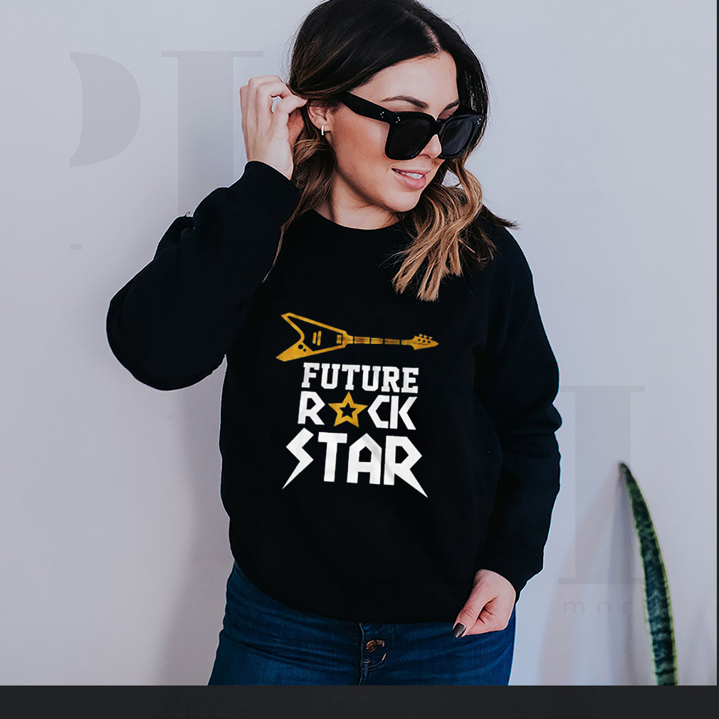 Future Rockstar Guitar Music Shirt 4 hoodie, sweater, longsleeve, v-neck t-shirt