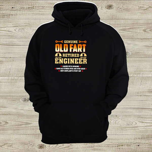 Genuine old fart retired lineman loaded with opinions hoodie, sweater, longsleeve, shirt v-neck, t-shirt
