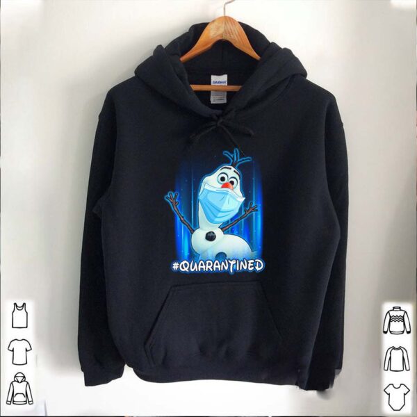 Olaf quarantined hoodie, sweater, longsleeve, shirt v-neck, t-shirt 5