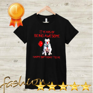 Pitbull IT clown for halloween 27 years of being awesome happy birthday to me hoodie, sweater, longsleeve, shirt v-neck, t-shirt 2 Shirt, hoodie, sweater, long sleeve and tank top