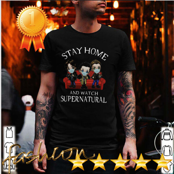 Stay Home And Watch Supernatural Shirt 6