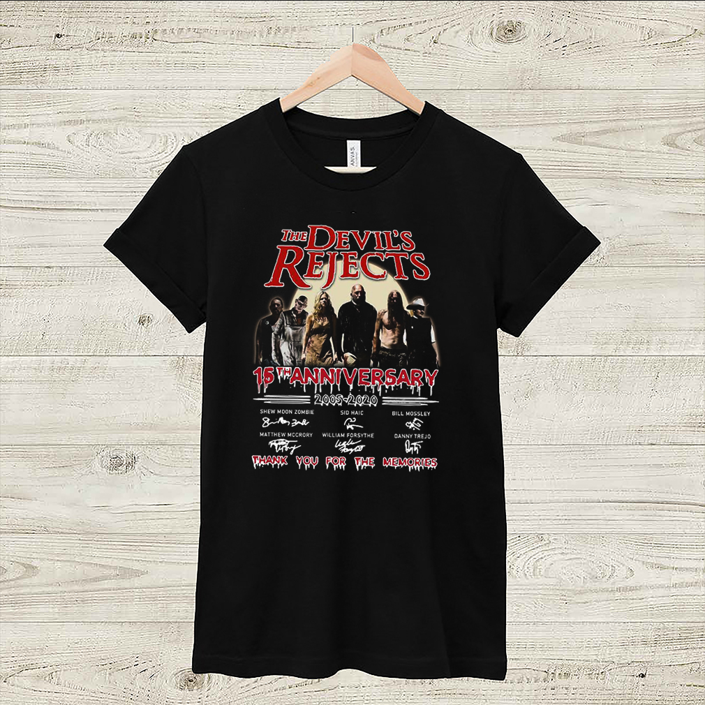 The Devils Rejects 15th Anniversary 2005 2020 Signatures Shirt 5 1 Shirt, hoodie, sweater, long sleeve and tank top