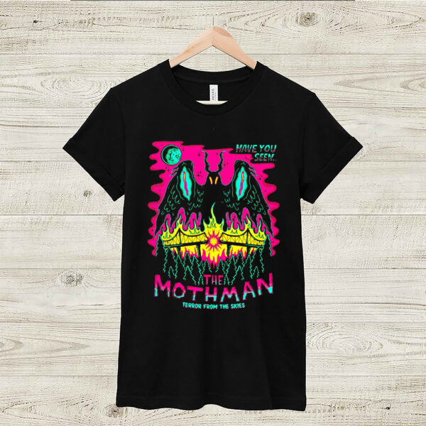 have you seen the mothman terror from the skies halloween shirt