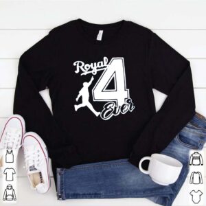 4 Ever royal hoodie, sweater, longsleeve, shirt v-neck, t-shirt 1