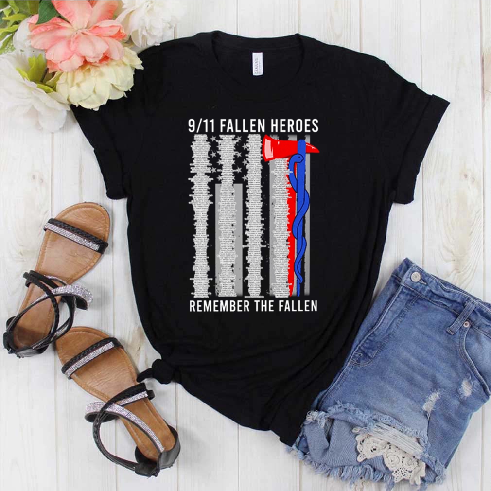 9 11 fallen heroes remember the fallen shirt 10 9 11 fallen heroes remember the fallen shirt 1 Shirt, hoodie, sweater, long sleeve and tank top