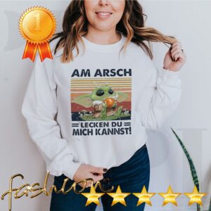 Baby Yoda Am Arsch lecken du mich Kannst vintage hoodie, sweater, longsleeve, shirt v-neck, t-shirt