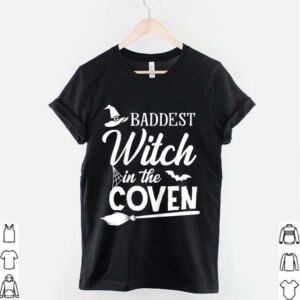 Baddest Witch In The Coven shirt 2