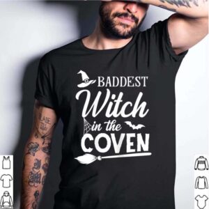 Baddest Witch In The Coven shirt 4