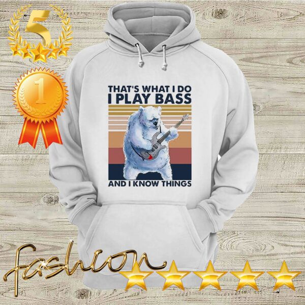Beer Playing Guitar That’s What I Do I Play Bass And I Know Things Vintage Retro Shirt