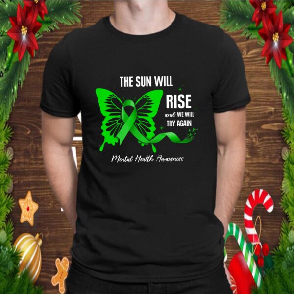 Best Mental Health Birthday Shirt Awareness Ribbon Butterfly Mothers Father Day T-Shirt