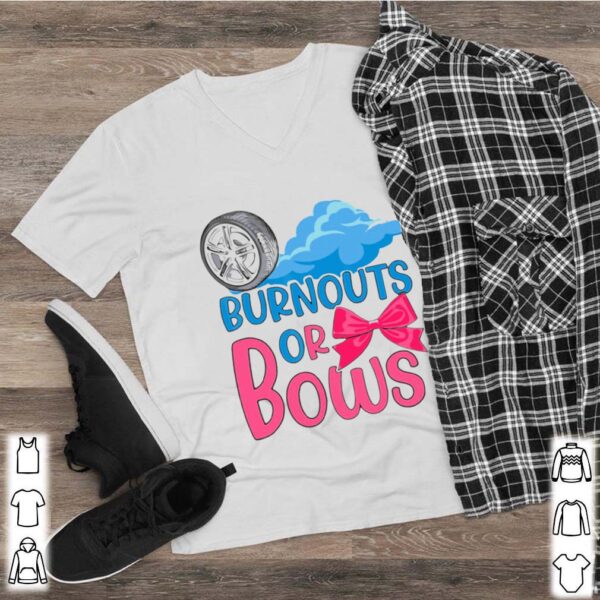 Burnouts Or Bows Gender Reveal Party hoodie, sweater, longsleeve, shirt v-neck, t-shirt 2