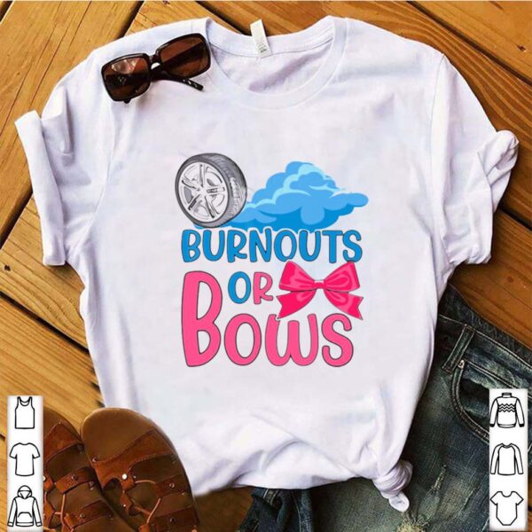 Burnouts Or Bows Gender Reveal Party hoodie, sweater, longsleeve, shirt v-neck, t-shirt 4