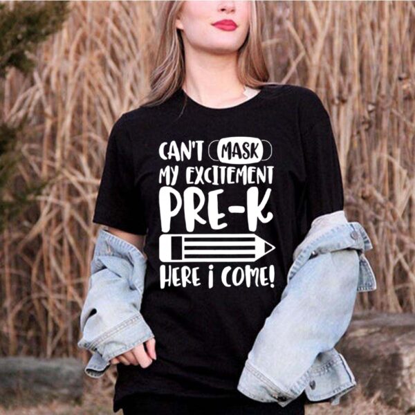 Cant Mask My Excitement For Pre K School Teachers Kids Gift hoodie, sweater, longsleeve, shirt v-neck, t-shirt