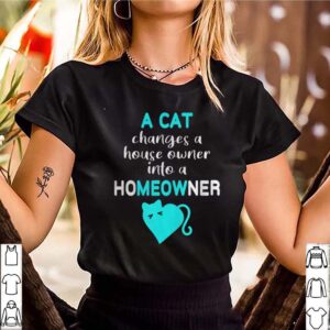 Cat Changes House Owner into a Homeowner Meow