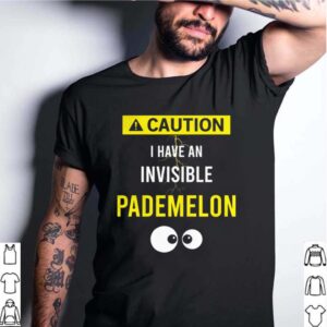 Caution I have an Invisible Pademelon hoodie, sweater, longsleeve, shirt v-neck, t-shirt 4