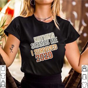 Distressed I Survived 2020 Nothing Scares Me hoodie, sweater, longsleeve, shirt v-neck, t-shirt 3