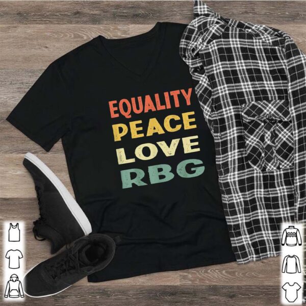 Equality Peace Love RBG Vintage T-Shirt