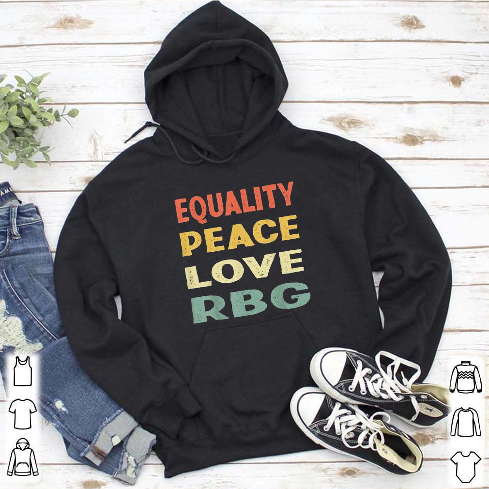 Equality Peace Love RBG Vintage T Shirt 5