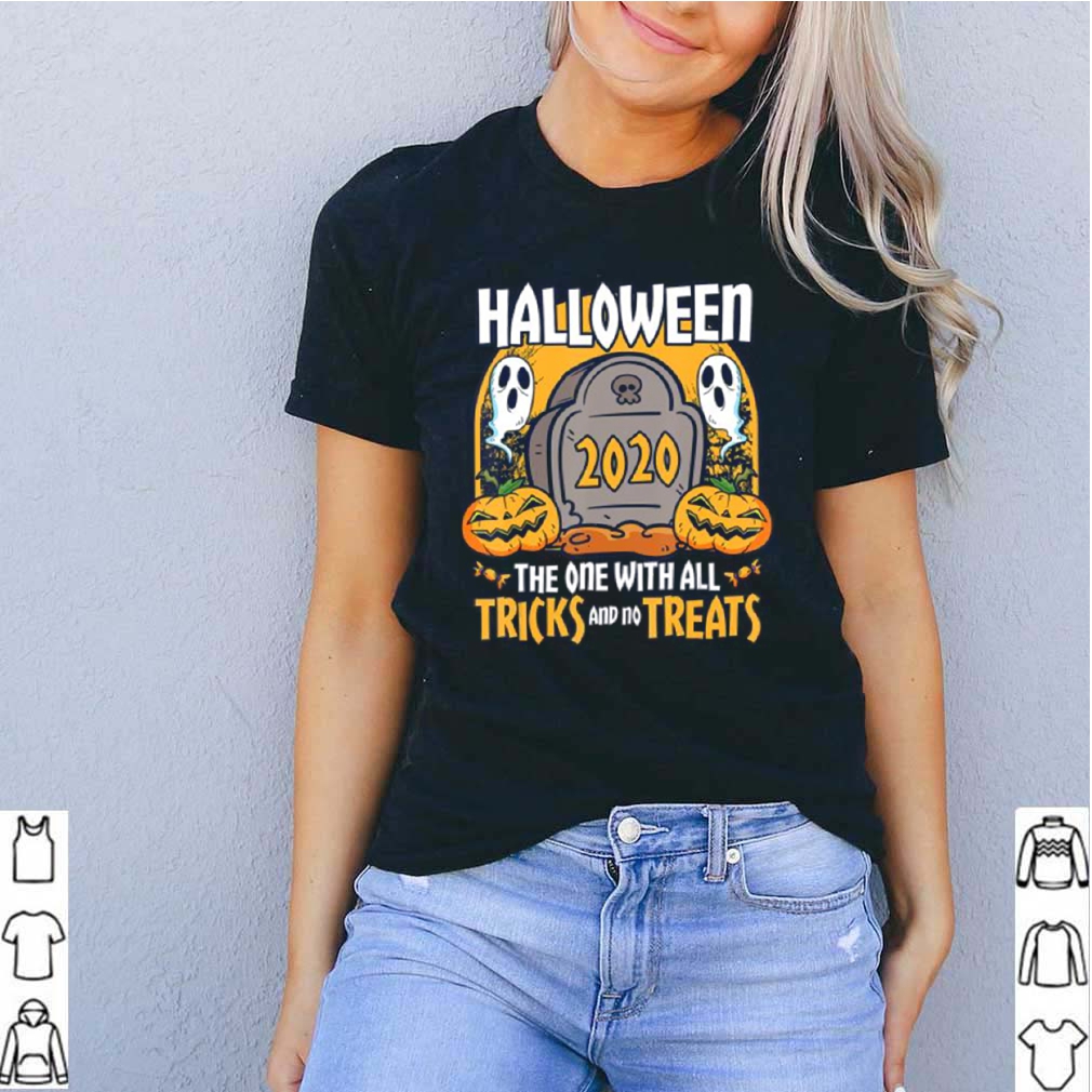 Halloween 2020 The One With All Tricks And No Treats shirt 6 Halloween 2020 The One With All Tricks And No Treats shirt 5 Shirt, hoodie, sweater, long sleeve and tank top