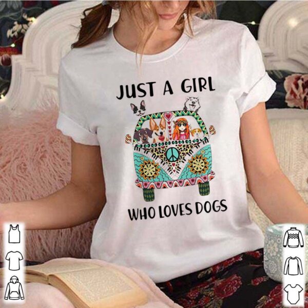 Just A Girl Who Loves Dogs Hippie Peace Car Girl And Dogs hoodie, sweater, longsleeve, shirt v-neck, t-shirt 3