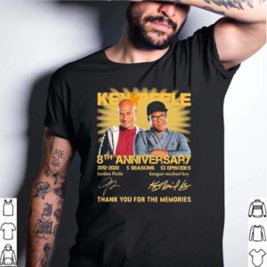 Key and Peele 8th anniversary 2012 2020 5 seasons 53 episodes signatures hoodie, sweater, longsleeve, shirt v-neck, t-shirt 4