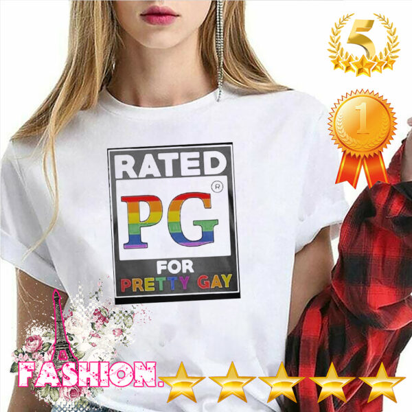 LGBT Rated PG Pretty Gay Shirt 6