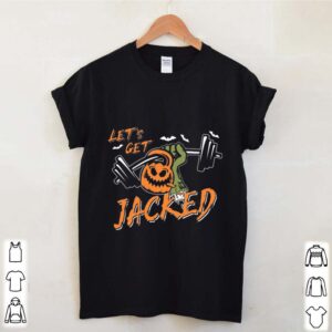 Lets Get Jacked Halloween shirt 4