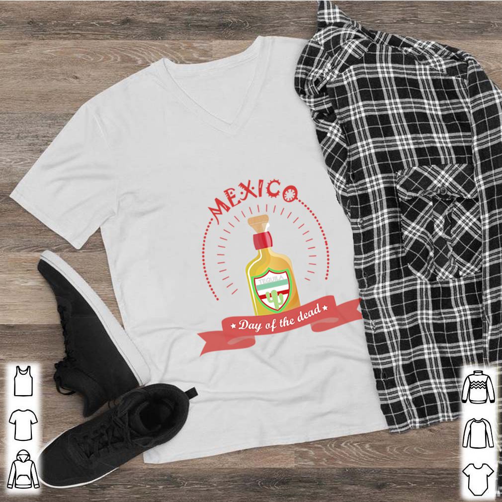 Mexico Tequila Day Of The Dead shirt 2